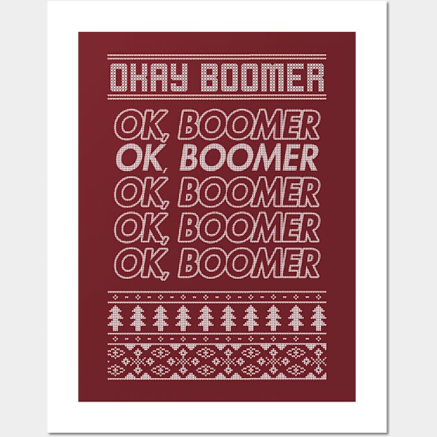 OK, Boomer Christmas Sweater Wall Art by stickerfule